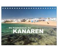 Die Traumstrände der Kanaren. (Tischkalender 2026 DIN A5 quer), CALVENDO Monatskalender: 12 der schönsten Strände auf den Kanarischen Inseln.