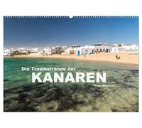Die Traumstrände der Kanaren. (Wandkalender 2026 DIN A2 quer), CALVENDO Monatskalender: 12 der schönsten Strände auf den Kanarischen Inseln.