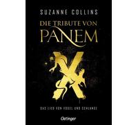 Die Tribute von Panem X. Das Lied von Vogel und Schlange [German] [Hardback]