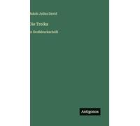 Die Troika: in Großdruckschrift