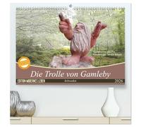 Die Trolle von Gamleby - Schweden - Skulpturen von Jan Pol (hochwertiger Premium Wandkalender 2026 DIN A2 quer), Kunstdruck in Hochglanz: Entdecken Sie Schwedens sagenumwobene Trolle von Gamleby