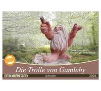 Die Trolle von Gamleby - Schweden - Skulpturen von Jan Pol (Wandkalender 2026 DIN A3 quer), CALVENDO Monatskalender: Entdecken Sie Schwedens sagenumwobene Trolle von Gamleby