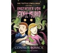 Die Tuttle Zwillinge Und Das Ungeheuer Von Jekyll Island