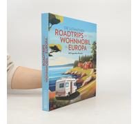Rickenbacher, S Die Ultimativen Roadtrips Mit Dem Wohnmobil - (German Book NEUF