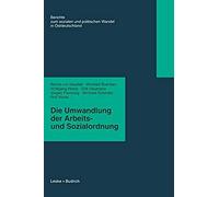 Die Umwandlung Der Arbeits- Und Sozialordnung