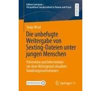 Die Unbefugte Weitergabe Von Sexting-Dateien Unter Jungen Menschen