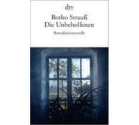 Die Unbeholfenen Strauß, Botho (Auteur)
