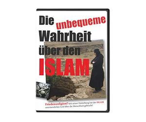Die unbequeme Wahrheit über den Islam
