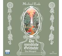 Michael Ende – Die unendliche Geschichte – Livre audio (Hörspiel) – Silberfisch Verlag
