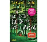 Die unerhörte Reise der Familie Lawson | T. J. Klune T. J. Klune (Auteur)