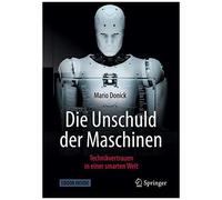 Die Unschuld Der Maschinen