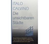Die unsichtbaren Städte