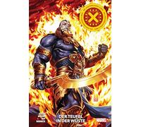 Die unsterblichen X-Men: Bd. 4: Der Teufel in der Wüste