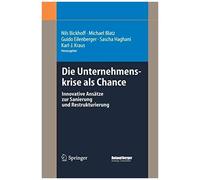 Die Unternehmenskrise Als Chance