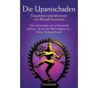 Die Upanischaden: Eingeleitet und übersetzt von Eknath Easwaran