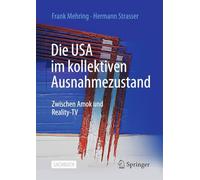 Die USA im kollektiven Ausnahmezustand: Zwischen Amok und Reality-TV