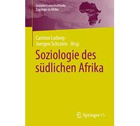 Die Utopie Der Regenbogennation: Südafrika Als Postkoloniale Demokratie