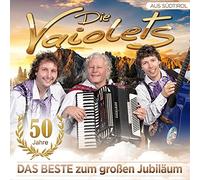 Die Vaiolets – 50 Jahre – Das Beste zum Großen Jubiläum