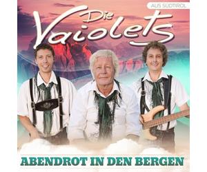 Die Vaiolets - Abendrot in Den Bergen