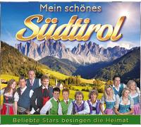 Die Vaiolets Mein schönes Südtirol - Beliebte Stars besingen die Heimat (CD)