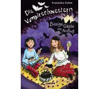 Die Vampirschwestern 06. Bissige Gäste Im Anflug