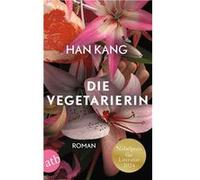 Die Vegetarierin | Han Kang Han Kang (Auteur)