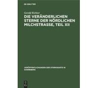 Die Veränderlichen Sterne Der Nördlichen Milchstraße, Teil Xii