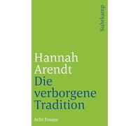 Die verborgene Tradition: Acht Essays