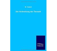 Die Verbreitung Der Tierwelt