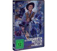 Die VERDAMMTEN PISTOLEN Von Dallas [Import]