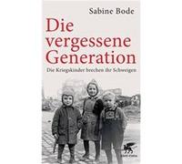 Die vergessene Generation | Sabine Bode Sabine Bode (Auteur)