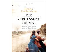 Die vergessene Heimat [German] by Zinßmeister, Deana [Paperback] NEUF