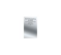 Gabriel Yoran – Die Verkrempelung der Welt – Zum Stand der Dinge (des Alltags) – Poche