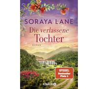 Die verlassene Tochter – Droemer Knaur