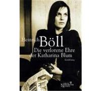 Die verlorene Ehre der Katharina Blum oder Wie Gewalt entstehen und wohin sie führen kann