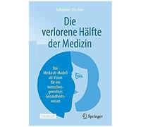 Die Verlorene Hälfte Der Medizin