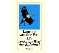 Die Verlorene Welt Der Kalahari