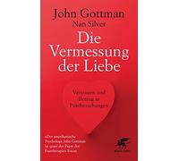 Die Vermessung der Liebe: Vertrauen und Betrug in Paarbeziehungen