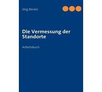 Die Vermessung Der Standorte
