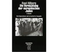 Die Vernichtung der europäischen Juden Hilberg, Raul (Auteur)