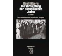 Die Vernichtung Der Europaischen Juden 3 Volumes