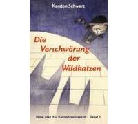 Die Verschwörung Der Wildkatzen
