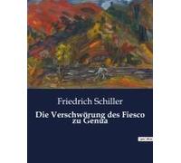 Die Verschwörung Des Fiesco Zu Genua