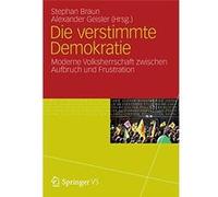 Die verstimmte Demokratie | Stephan Braun Stephan Braun (Auteur)