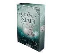 Die versunkene Stadt (Sunken City Band 1)