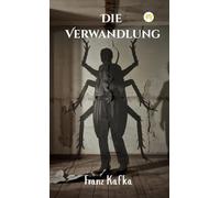 Die Verwandlung