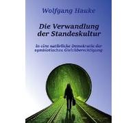 Die Verwandlung Der Standeskultur