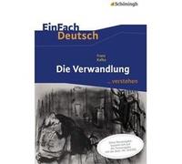 Die Verwandlung. EinFach Deutsch ...verstehen | Alexandra Wölke Alexandra WölkeAlexandra Wölke (Auteur)