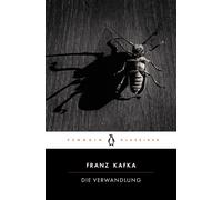 Die Verwandlung Penguin Klassiker - Mit einem Nachwort von Peter Staengle - Franz Kafka - Penguin Verlag - ebook (ePub) - Livre