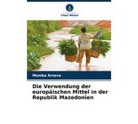 Die Verwendung Der Europäischen Mittel In Der Republik Mazedonien